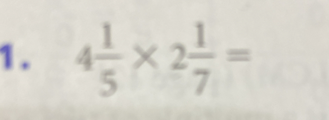 4 1/5 * 2 1/7 =