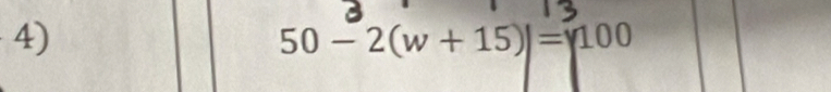 50-2(w+15)|=y100