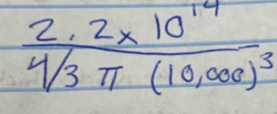 frac 2,2* 10^(14)sqrt[4](3)π (10,000)^3