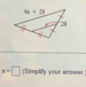 x=□ (Simplify your answer.)