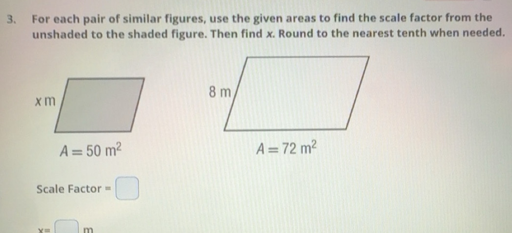 Solved: For each pair of similar figures, use the given areas to find ...