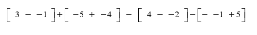 [3--1]+[-5+-4]-[4--2]-[--1+5]