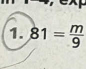 81= m/9 