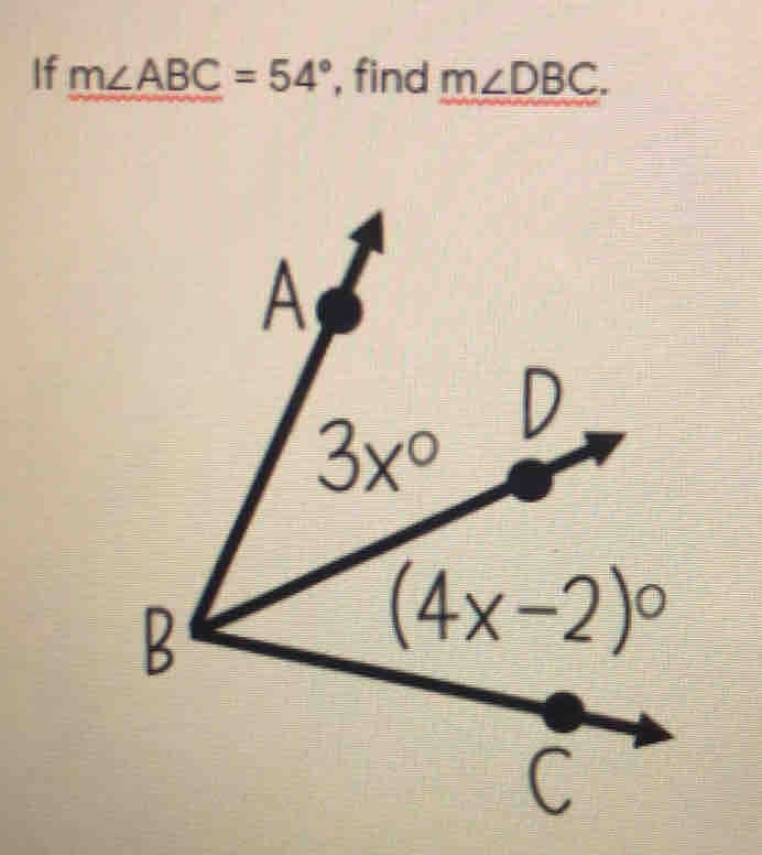 if m∠ ABC=54° , find m∠ DBC