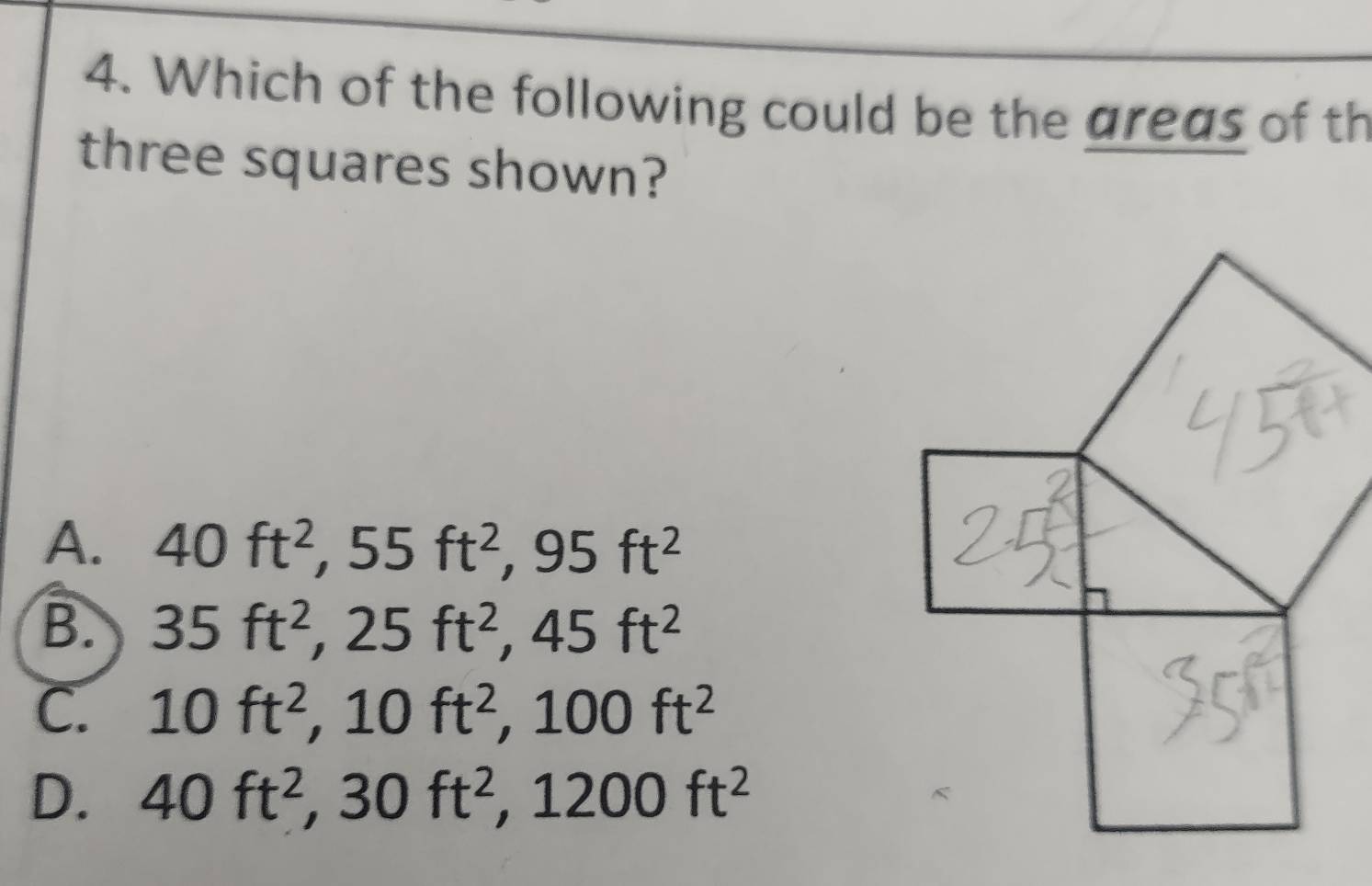 Gelöst:Which of the following could be the areas of th three squares ...