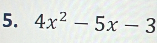 4x^2-5x-3