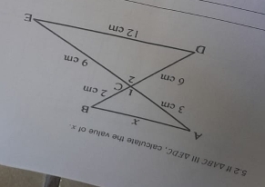 5.2 If △ ABCIII△ EDC