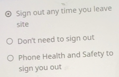 Solved: Sign out any time you leave site Don't need to sign out Phone ...
