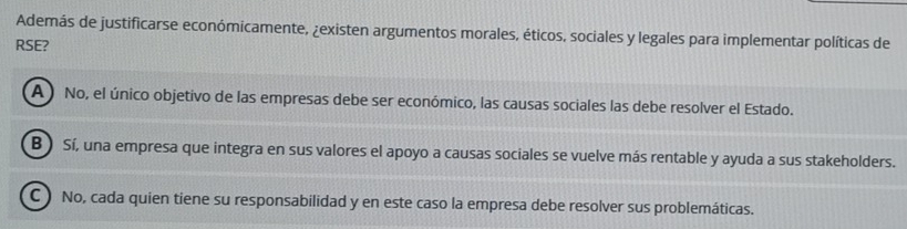 Resuelto:Además de justificarse económicamente, ¿existen argumentos ...
