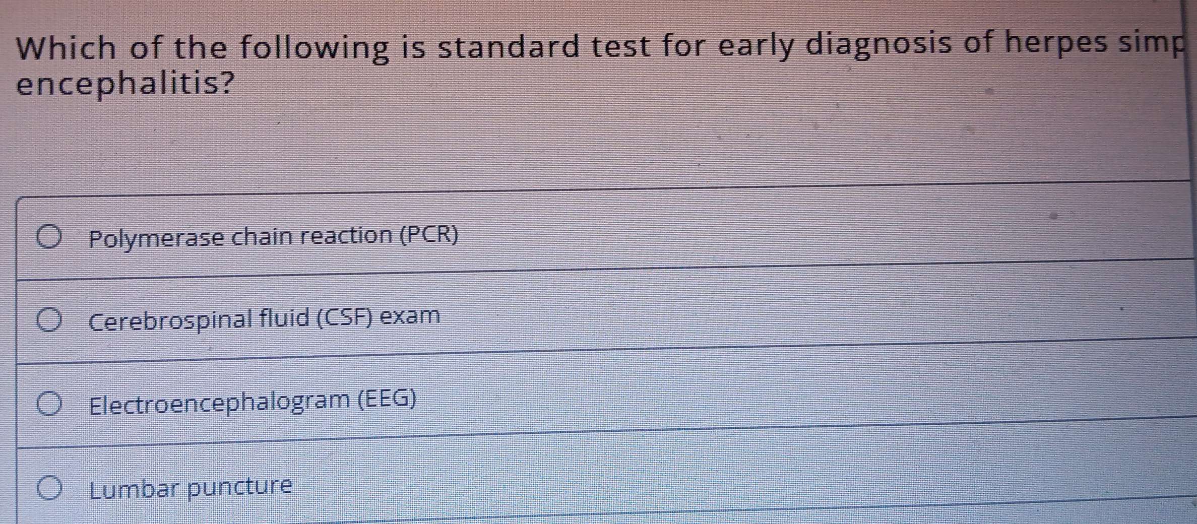 Solved: Which of the following is standard test for early diagnosis of ...