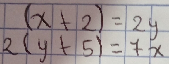 (x+2)=2y
2(y+5)=7x