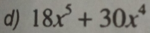 18x^5+30x^4