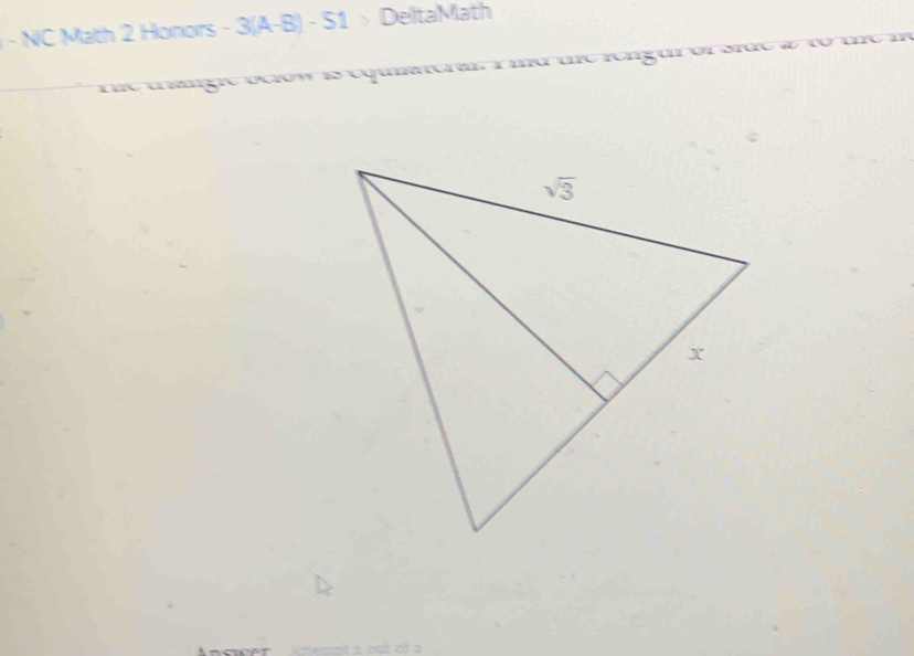 NC Math 2 Honors - 3(A-B) - S1 > DeltaMath
he trngre ocrow is oquieras. i md tre rengun of stae a to tre