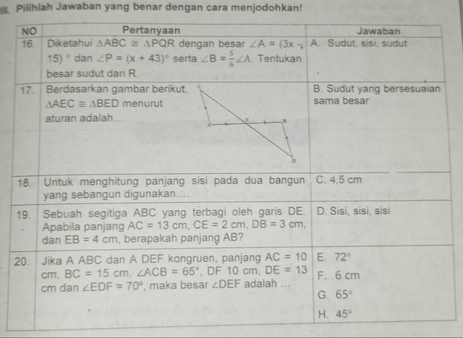 Il. Pilihiah Jawaban yang benar dengan cara menjodohkan!
2