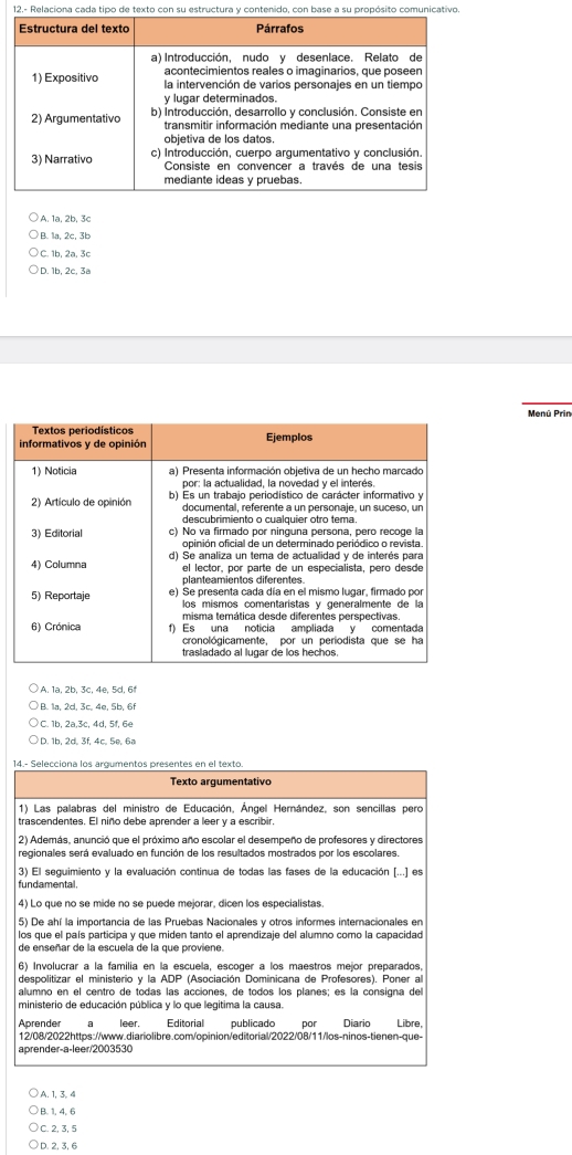 Solved: 12.- Relaciona cada tipo de texto con su estructura y contenido ...
