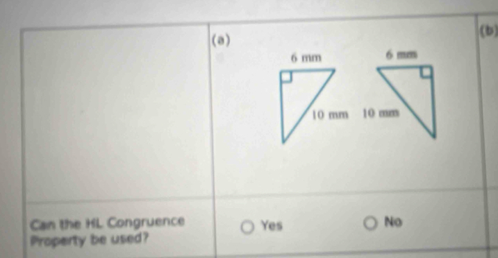 Can the HL Congruence Yes No
Property be used?