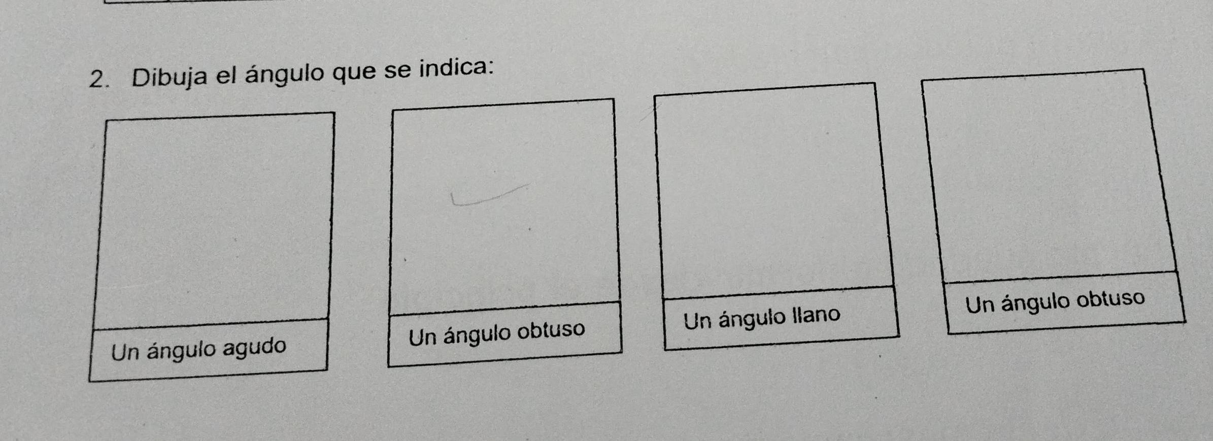 Dibuja el ángulo que se indica:
Un ángulo llano
Un ángulo agudo Un ángulo obtuso