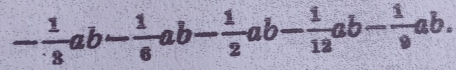 - 1/8 ab- 1/6 ab- 1/2 ab- 1/12 ab- 1/9 ab.