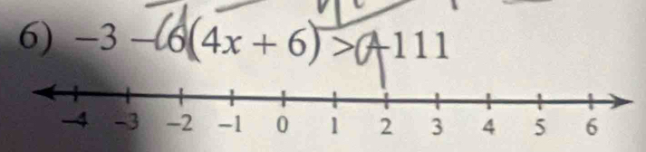 −3 - 6(4x + 6) >(+111