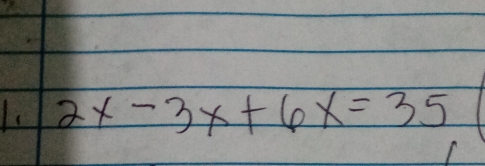 2x-3x+6x=35