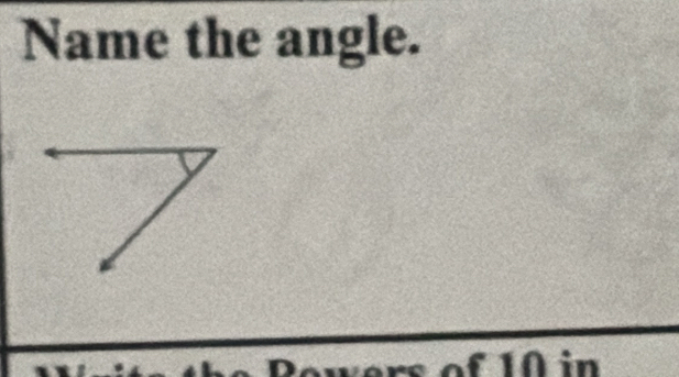 Name the angle.