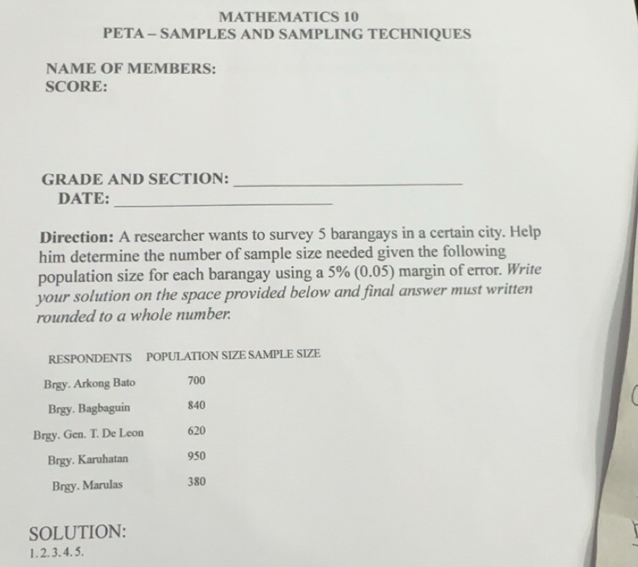 Solved: MATHEMATICS 10 PETA - SAMPLES AND SAMPLING TECHNIQUES NAME OF ...