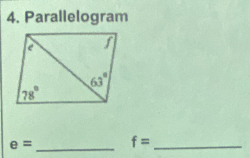 Parallelogram
e= _
f= _