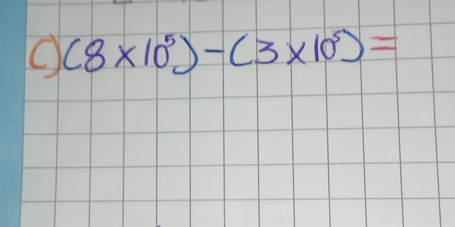 (8* 10^5)-(3* 10^5)=