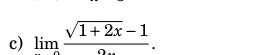 lim frac sqrt(1+2x)-1.