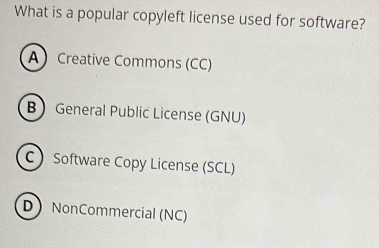 Solved: What is a popular copyleft license used for software? A ...