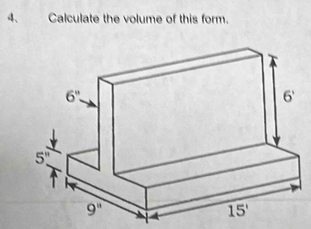 Calculate the volume of this form.