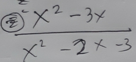  (x^2-3x)/x^2-2x-3 