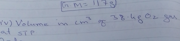 M=117g
[V) Volume m cm^3 38.4gOz 8^a
at sT p