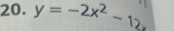 y=-2x^2-12