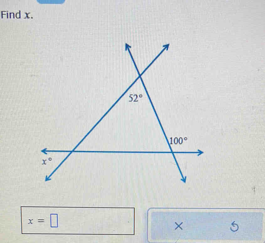 Find x.
x=□
×
1