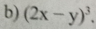 (2x-y)^3.