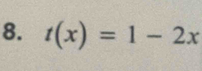 t(x)=1-2x