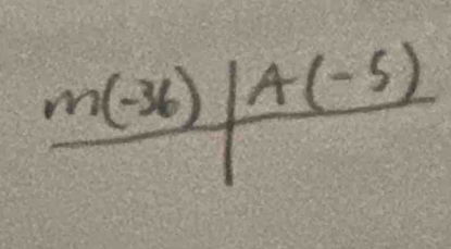 m(-36) A(-5)