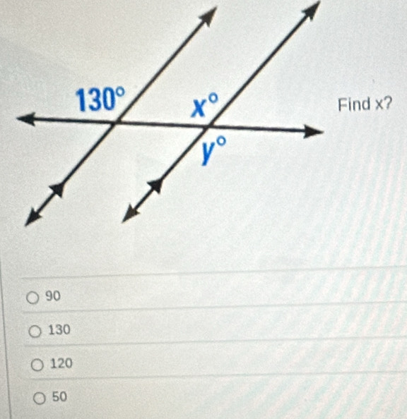 Find x?
90
130
120
50