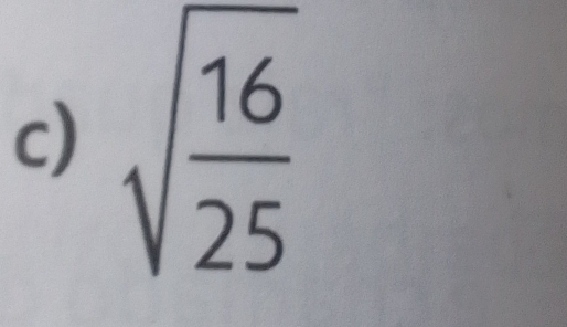 sqrt(frac 16)25