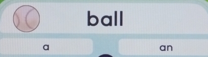 ball 
I 
an