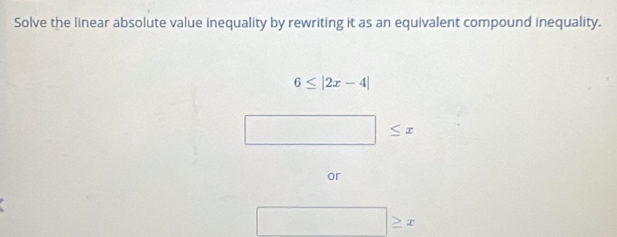 Solve the linear absolute value inequality by rewriting it as an equivalent compound inequality.