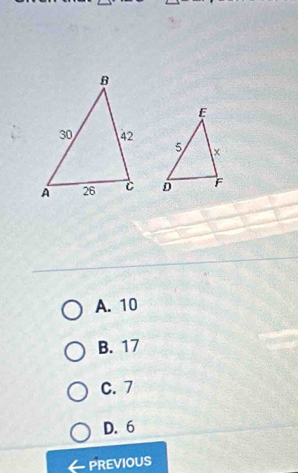 A. 10
B. 17
C. 7
D. 6
a PREVIOUS