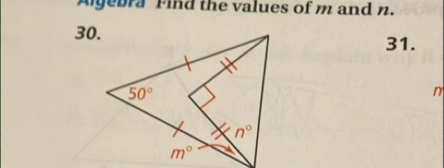 Algebra Find the values of m and n.
30.
31.
n