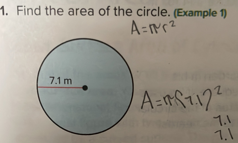 Find the area of the circle. (Example 1)