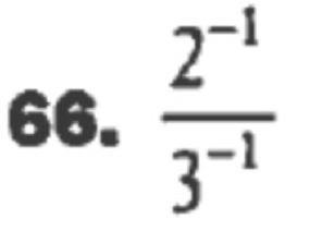  (2^(-1))/3^(-1) 