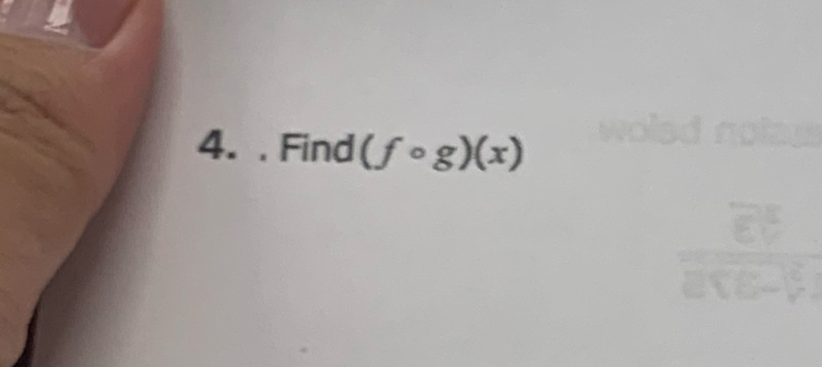 Find (fcirc g)(x)