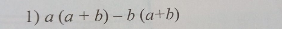 a(a+b)-b(a+b)