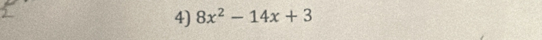 8x^2-14x+3