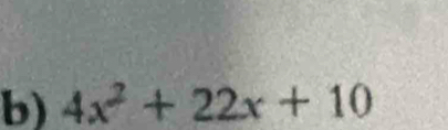 4x^2+22x+10